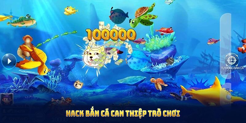 Hack bắn cá can thiệp trò chơi thông qua tool tùy chỉnh xác suất xuất hiện cá to